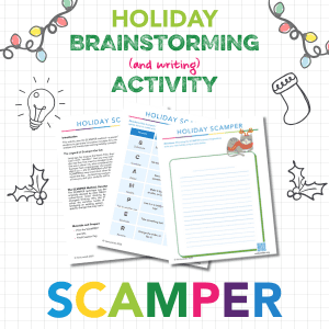 Holiday SCAMPER Brainstorming Activity
