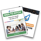 Two booklets are displayed, one titled "Idea to Pitch Instructor Guide (Grades 6–12)" and the other featuring a rocket logo, symbolizing youth entrepreneurship education.